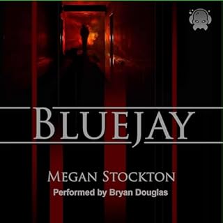 Bluejay Audiobook By Megan Stockton cover art