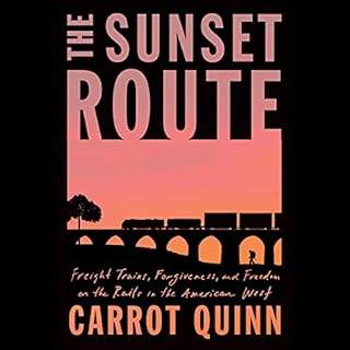 The Sunset Route Audiobook By Carrot Quinn cover art