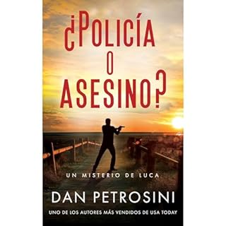 ¿Policía o Asesino? Audiobook By Dan Petrosini cover art