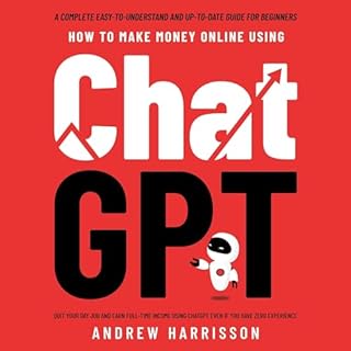 How to Make Money Online Using ChatGPT cover art