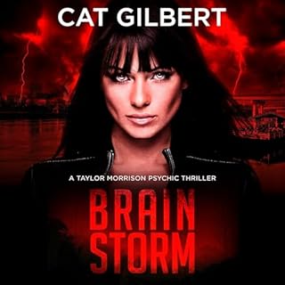 Brain Storm Audiobook By Cat Gilbert cover art