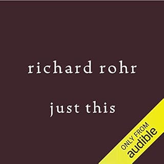 Just This Audiolibro Por Richard Rohr arte de portada