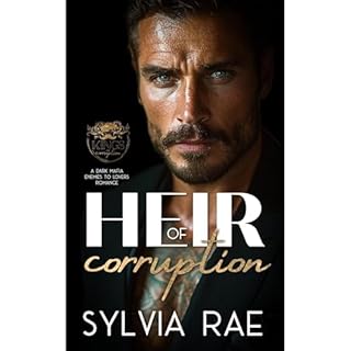 Heir of Corruption Audiobook By Sylvia Rae cover art