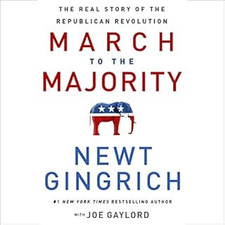 March to the Majority Audiolibro Por Newt Gingrich, Joe Gaylord - contributor arte de portada