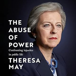 The Abuse of Power Audiolibro Por Theresa May arte de portada