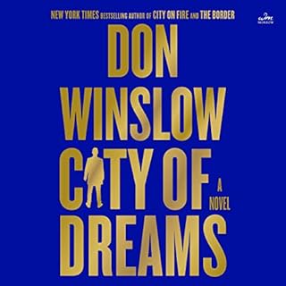 City of Dreams Audiobook By Don Winslow cover art