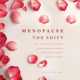 Menopause: The Shift Audiolibro Por Nickie S. Sol arte de portada