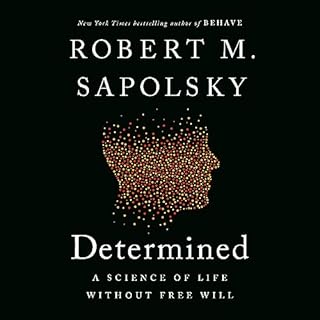 Determined Audiobook By Robert M. Sapolsky cover art