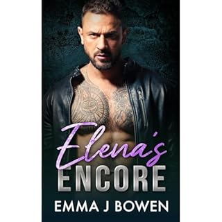 Elena's Encore Audiobook By Emma J. Bowen cover art