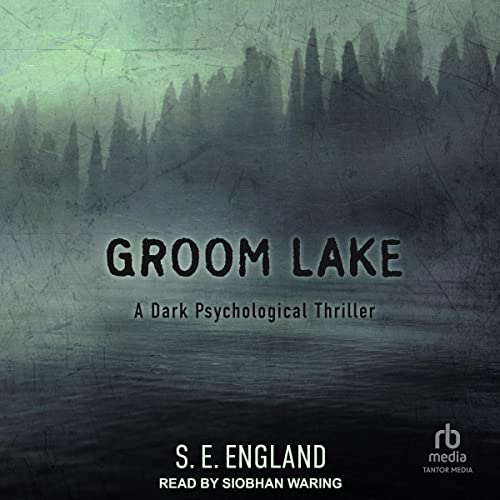 Groom Lake Audiobook By S. E. England cover art