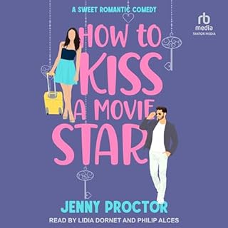 How to Kiss a Movie Star Audiobook By Jenny Proctor cover art