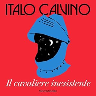 Il cavaliere inesistente Audiobook By Italo Calvino cover art