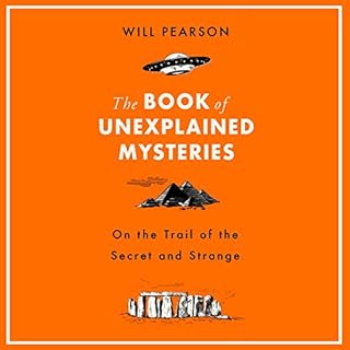 The Book of Unexplained Mysteries Audiolibro Por Will Pearson arte de portada