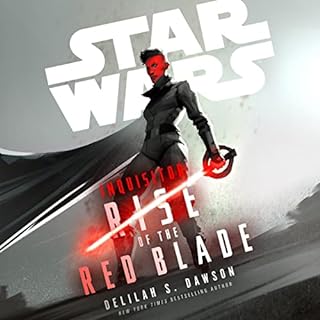 Star Wars: Inquisitor: Rise of the Red Blade Audiobook By Delilah S. Dawson cover art