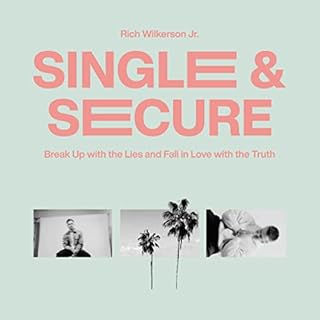 Single & Secure Audiolibro Por Rich Wilkerson Jr. arte de portada