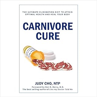 Carnivore Cure Audiobook By Judy Cho cover art