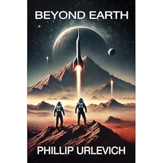 Beyond Earth Audiolibro Por Phillip Urlevich arte de portada