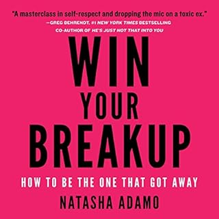 Win Your Breakup Audiolibro Por Natasha Adamo arte de portada