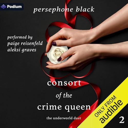 Consort of the Crime Queen Audiobook By Persephone Black cover art