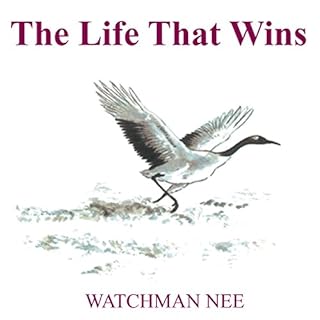 The Life That Wins Audiobook By Watchman Nee cover art