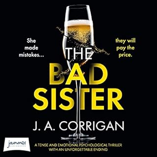 The Bad Sister Audiolibro Por J A Corrigan arte de portada