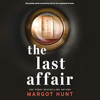 The Last Affair Audiobook By Margot Hunt cover art