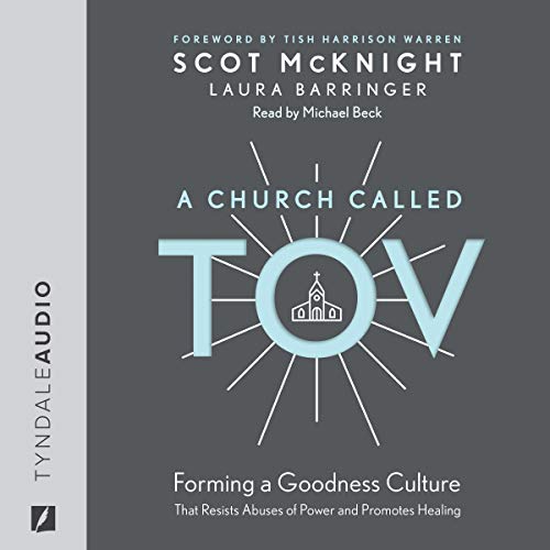 A Church Called Tov Audiolibro Por Scot McKnight, Laura Barringer arte de portada