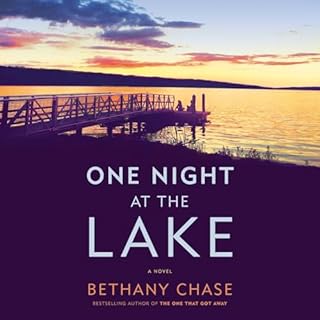 One Night at the Lake Audiolibro Por Bethany Chase arte de portada