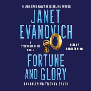 Fortune and Glory Audiobook By Janet Evanovich cover art