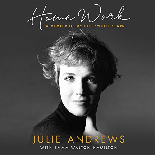 Home Work Audiobook By Julie Andrews cover art