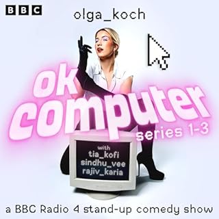 OK Computer: Series 1-3 Audiobook By Olga Koch, Charlie Dinkin cover art