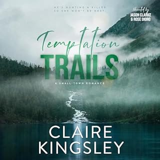 Temptation Trails Audiobook By Claire Kingsley cover art