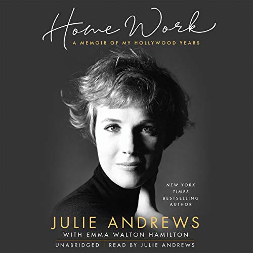 Home Work Audiobook By Julie Andrews, Emma Walton Hamilton cover art