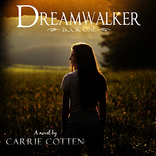 Dreamwalker: Book One Audiolibro Por Carrie Cotten arte de portada