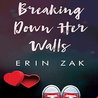 Breaking Down Her Walls Audiolibro Por Erin Zak arte de portada