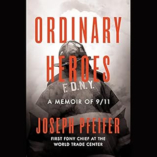 Ordinary Heroes Audiobook By Joseph Pfeifer cover art