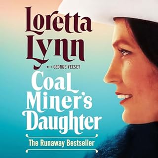 Coal Miner's Daughter Audiolibro Por Loretta Lynn arte de portada