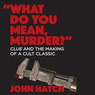 "What Do You Mean, Murder?" Audiolibro Por John Hatch arte de portada