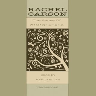 The Sense of Wonder Audiobook By Rachel Carson cover art