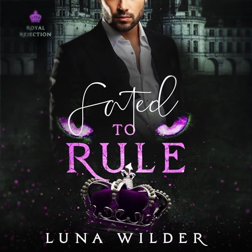 Couverture de Fated to Rule