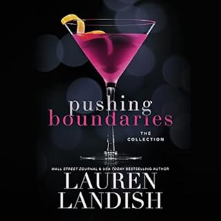 Pushing Boundaries: The Collection Audiobook By Lauren Landish cover art