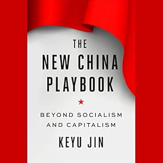 The New China Playbook Audiobook By Keyu Jin cover art