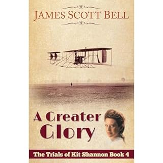 A Greater Glory (The Trials of Kit Shannon #4) Audiobook By James Scott Bell cover art