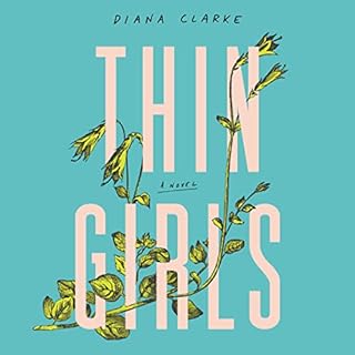 Thin Girls Audiobook By Diana Clarke cover art