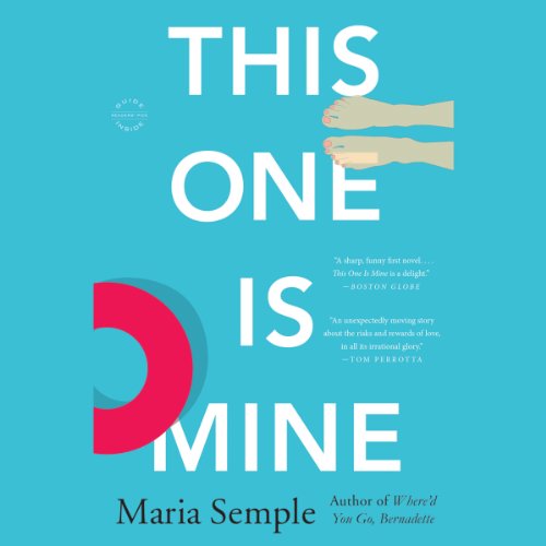 This One Is Mine Audiolibro Por Maria Semple arte de portada