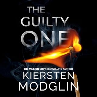 The Guilty One Audiobook By Kiersten Modglin cover art