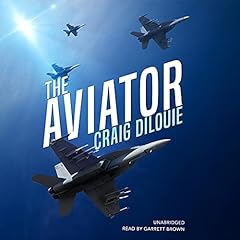 The Aviator Audiobook By Craig DiLouie cover art