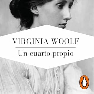 Un cuarto propio [A Room of One's Own] Audiobook By Virginia Woolf cover art