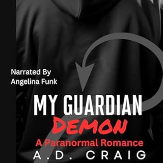 My Guardian Demon Audiobook By A.D. Craig cover art