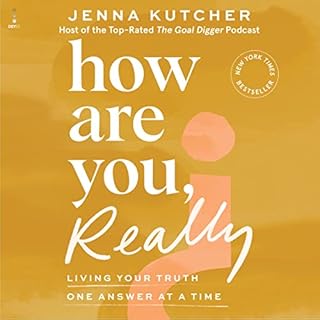 How Are You, Really? Audiolibro Por Jenna Kutcher arte de portada